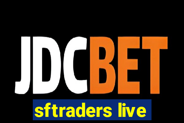 sftraders live